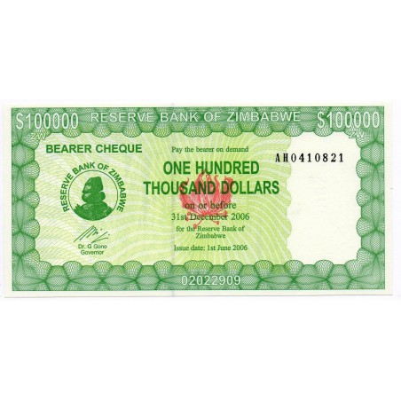 ZIMBABWE  100000 Dollars 31 Décembre 2006 Pick 32