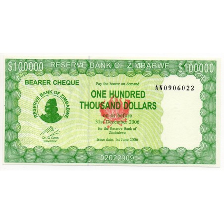 Zimbabwe 100000 Dollars 31 Décembre 2006 Pick 32