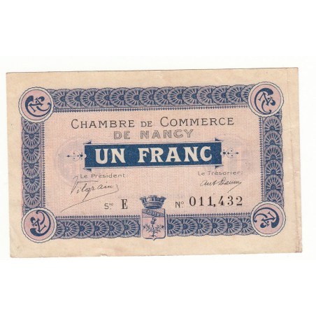 BILLET DE NECESSITE  1 FRANC 1915 CHAMBRE DE COMMERCE DE  NANCY