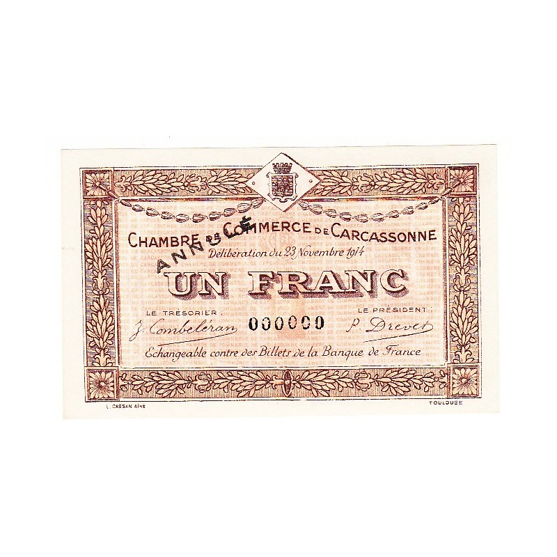 1 Franc Chambre de Commerce de Carcasonne ANNULE NEUF Pirot 8