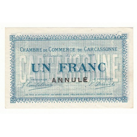 1 Franc Chambre de Commerce de Carcasonne ANNULE NEUF Pirot 14