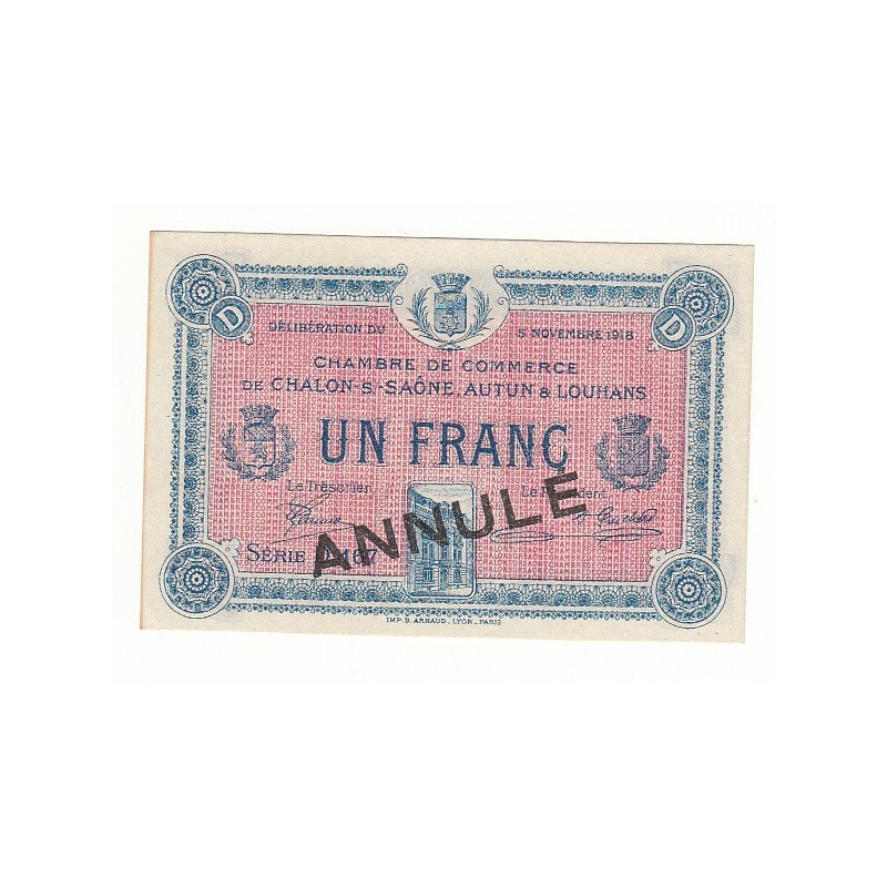 1 Franc Chambre de Commerce Chalon s/Saône ANNULE NEUF Pirot 19