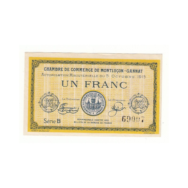 1 Franc Chambre de Commerce de MONTLUCON NEUF  Pirot 15