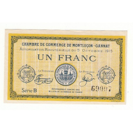 1 Franc Chambre de Commerce de MONTLUCON NEUF  Pirot 15