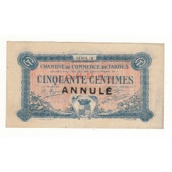 ANNULE 50 Centimes Chambre de Commerce de TARBES ANNULE TTB+  1917 Pirot 13