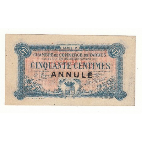 ANNULE 50 Centimes Chambre de Commerce de TARBES ANNULE TTB+  1917 Pirot 13