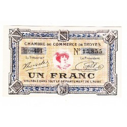 ANNULE 1 Franc Chambre de Commerce de TROYES  NEUF   Pirot 13