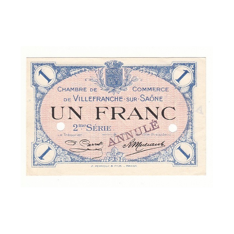 ANNULE 1 Franc Chambre de Commerce de VILLEFRANCE SUR SAONE ANNULE  NEUF   Pirot 10