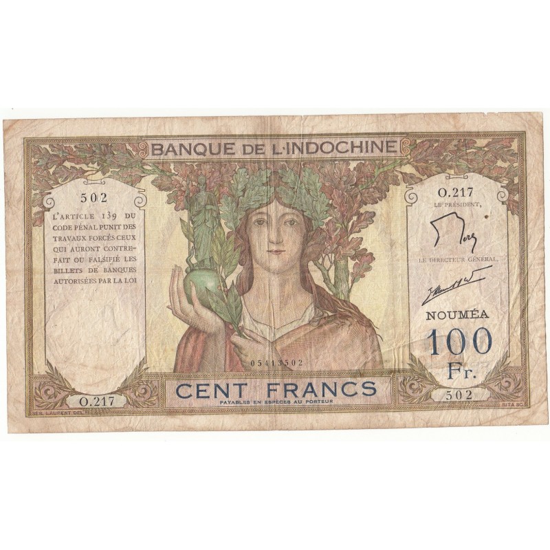 NOUVELLE CALEDONIE, BANQUE DE L'INDOCHINE, NOUMEA 100 Francs