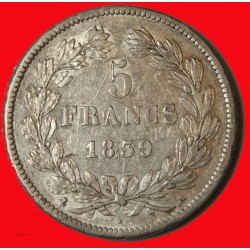 Louis Philippe Ier - écu 5 Francs 1839 A Paris