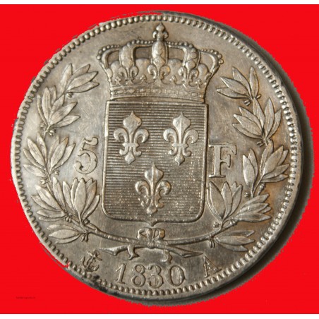 CHARLES X - écu 5 Francs 1830 A PARIS TTB+ (TC)