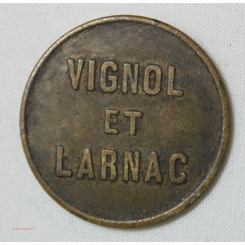Jeton - Vignol et Larnac  80 C. (19. CORREZE)