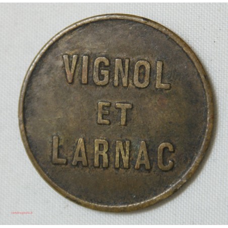 Jeton - Vignol et Larnac  80 C. (19. CORREZE)