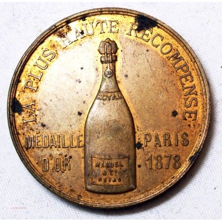 Médaille plus haute récompense en 1878 pour Champagne Manuel & Co REIMS