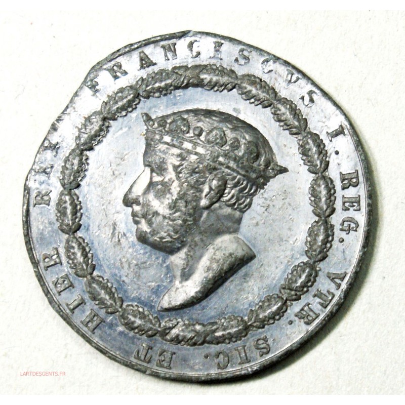 Médaille d'Italie ORDRE DE CHEVALIER Franciscus Ier 1829 rare étain