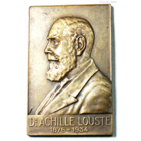 Médaille  plaque bronze  DR. achille louste 1876-1934 par DE HERAIN