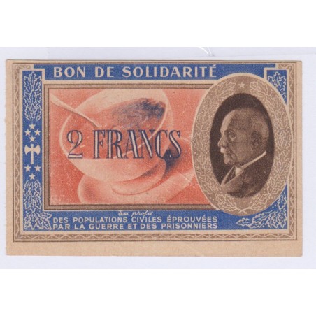 BON DE SOLIDARITE 2 FRANCS PETAIN SANS LETTRE 1940 1944 L'ART DES GENTS AVIGNON