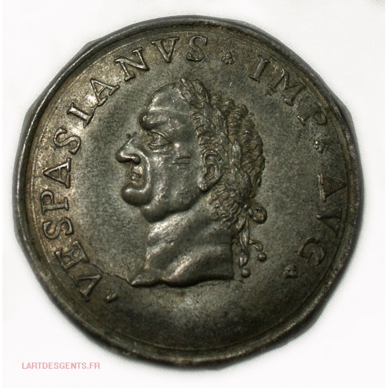 Medaille uniface  VESPASIANUS IMP AVG, lartdesgents Avignon