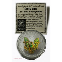 USA- 2005 DOLLAR Eagle colorisée & Hologramme + Certificat