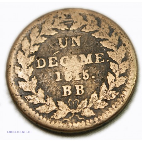 Louis XVIII - 1 Décime. 1815. BB Strasbourg, lartdesgents.fr