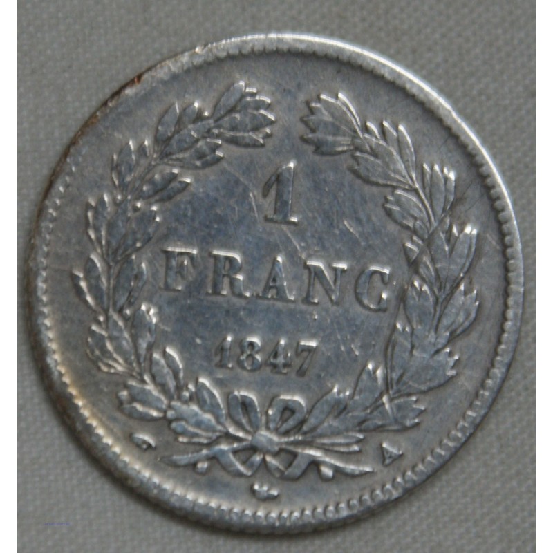 Louis Philippe Ier, 1 Franc 1847 A Paris, lartdesgents.fr