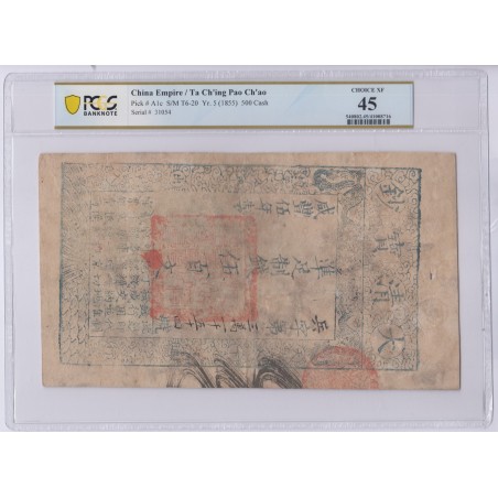CHINA EMPIRE / Ta  Ch'ing Pao Ch'ao 500 Cash (1855) Pick #A1c PCGS XF45