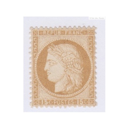 Timbre France n°55, 15 c. bistre, 1873, neuf* charnière cote 725 Euros  signé Calvès lartdesgents.fr