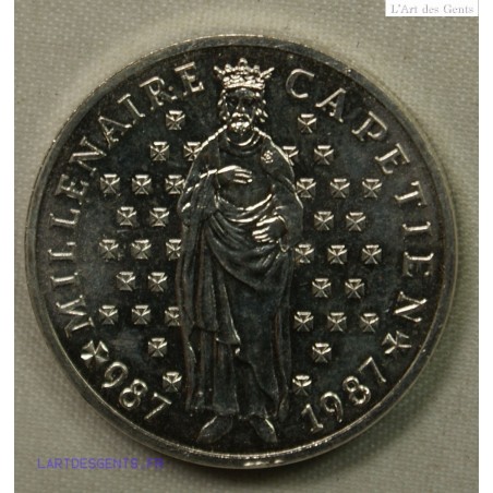 FRANCE Epreuve argent- 10 Francs 1987 Hugues CAPET, lartdesgents FRANCE Epreuve argent- 10 Francs 1987 Hugues CAPET, lartdesgents
