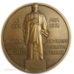 Médaille SCIENTIA 4ème Cent. de la Fondation du Collège de France 1930, lartdesgents.fr