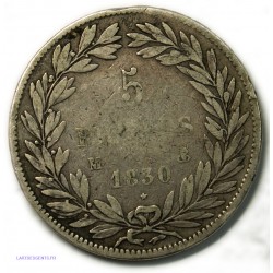 Louis Philippe Ier 5 Francs 1830 M Toulouse (tranche creu) , lartdesgents.fr