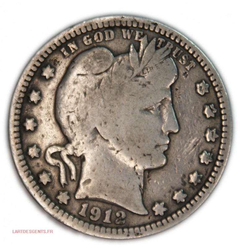 US - Barber Quarter Dollar 1912 , lartdesgents.fr