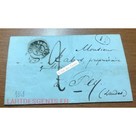 1841 lettre Bayonne vers Peyrehorade (Landes) cachet 1D. + taxe 2