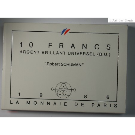 BU 10 Francs 1986 "Robert SCHUMAN" ARGENT, lartdesgents.fr