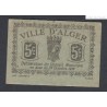 Ville d'Alger 5 centimes - 24 octobre 1916, couleur gris p/Neuf lartdesgents