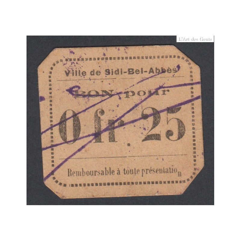 Ville de Sidi-Bel-Abbès - bon pour 0 franc 25 - sup -  lartdesgents