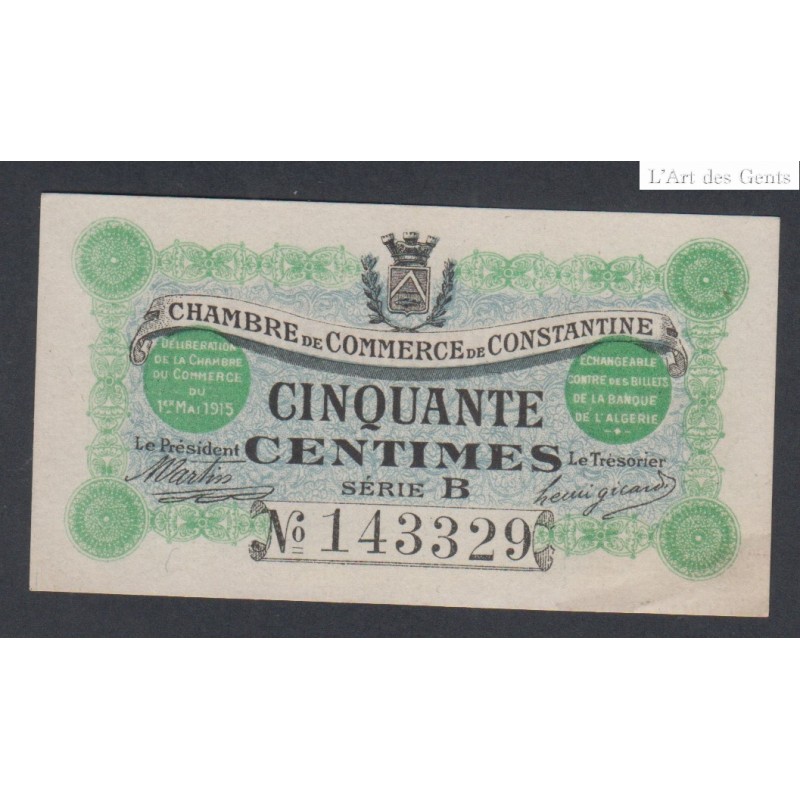 Chambre de commerce de constantine 50 centimes série B - 1915 Neuf -  lartdesgents