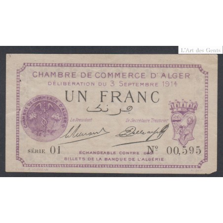 Chambre de commerce d'Alger- 1 Franc Série 01- petit numéro - 1914  -  lartdesgents.fr