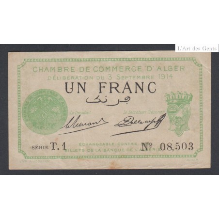 Chambre de commerce d'Alger- 1 Franc Série T.1 vert - 1914  -  lartdesgents.fr