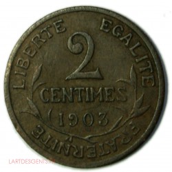 Daniel Dupuis - 2 centimes 1903, lartdesgents
