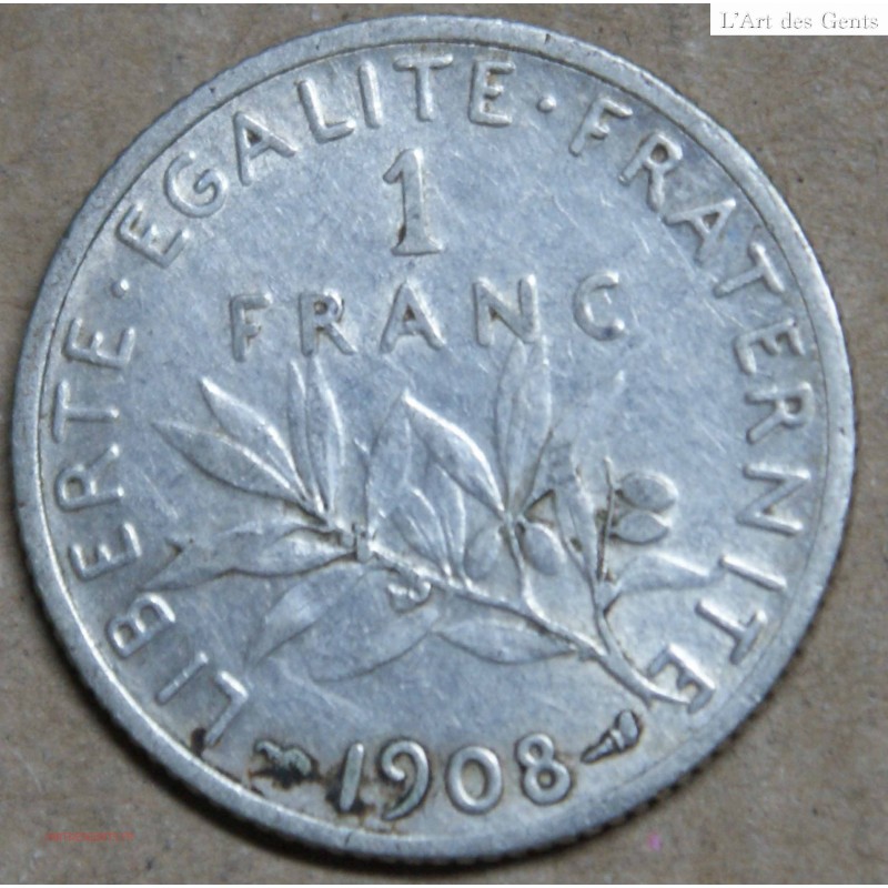 FRANCE SEMEUSE 1 franc 1908, p/SUP, Cote 100€, lartdesgents.fr