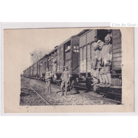 Rare CPA 76 BLANGY-SUR-BRESLE - 1915 Pendant la guerre - passaged'un train d'indiens