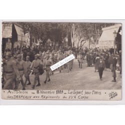 Carte Photo 84 AVIGNON - 8 Novembre 1920 Le départ pour Paris des drapeaux des régiments du XV° Corps