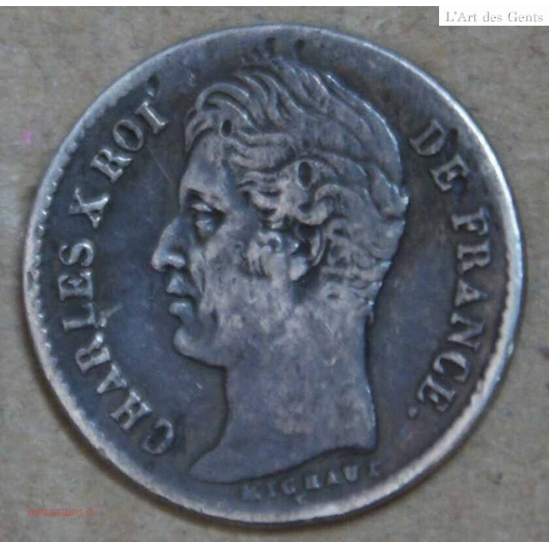 Rare 1/4 Franc Charles X Argent 1828 H La Rochelle 15713 Ex. TB/AB COTE 200€, lartdesgents.fr