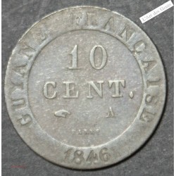 GUYANNE 10 CENTS 1846 A TTB, lartdesgents.fr