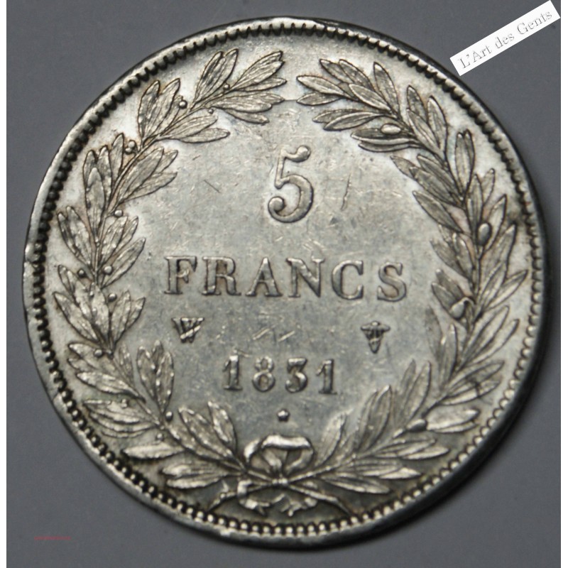 LOUIS PHILIPPE Ier 5 Francs 1831 W TTB+ , lartdesgents.fr