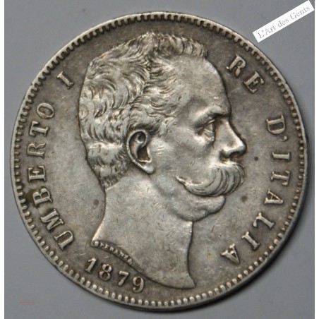 5 LIRE 1879 UMBERTO Ier, Roma (2) , lartdesgents.fr