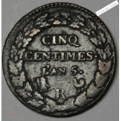 lot de 5 centimes DUPRE an  5 A, AA, BB, I, D, R, W et rare An 5/6BB