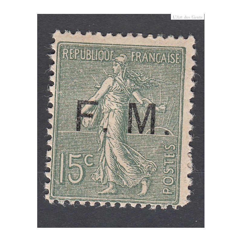 TIMBRE DE FRANCHISE 15 c. vert olive N°3 NEUF 1901-04  Cote 80 Euros