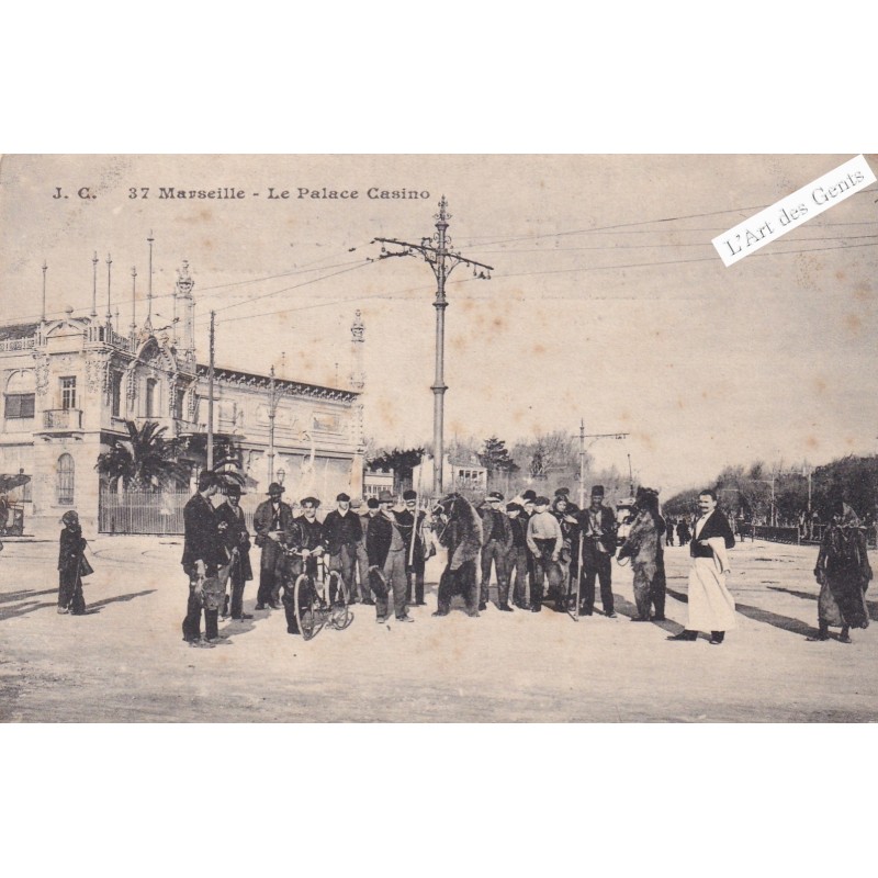 CPA J.C. 37 MARSEILLE - LE PALACE CASINO OURS, lartdesgents.fr