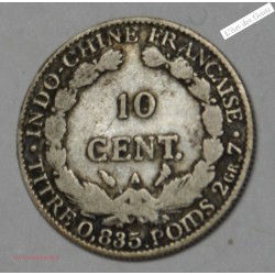 Indochine Française 10 cent 1913 argent TB, lartdesgents.fr